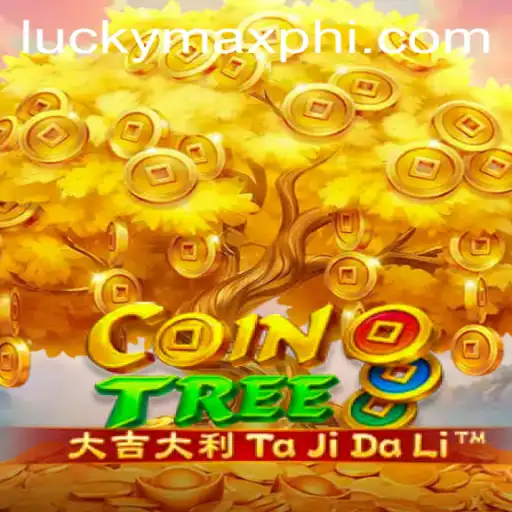 Discover the Thrilling World of CoinTree: Unlock Your Potential with LuckyMax.ph